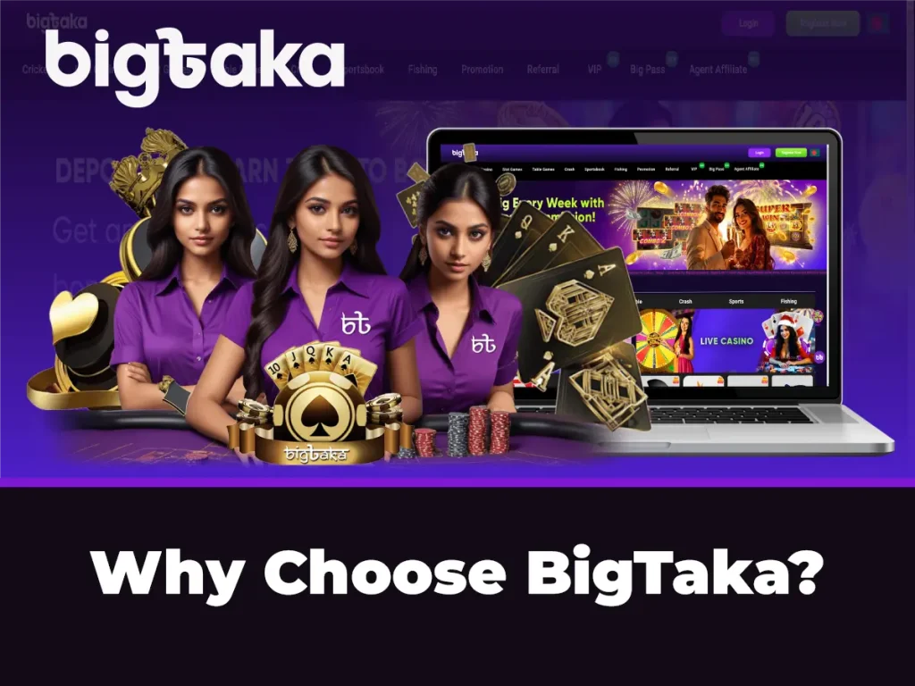 Why Choose BigTaka